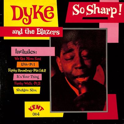 Dyke &amp; The Blazers – So Sharp! (Import: UK)