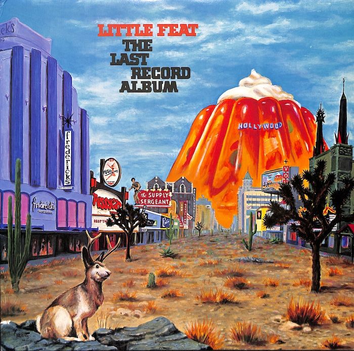 Little Feat ‎– The Last Record Album