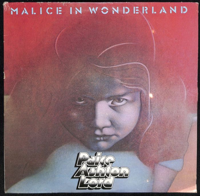 Paice Ashton Lord ‎– Malice In Wonderland (NEW)