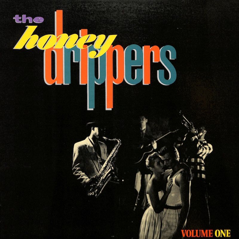 The Honeydrippers – Volume One