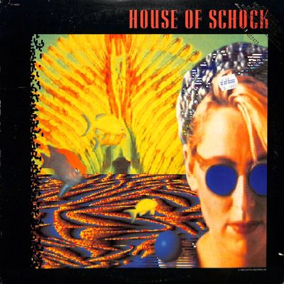 House Of Schock – House Of Schock