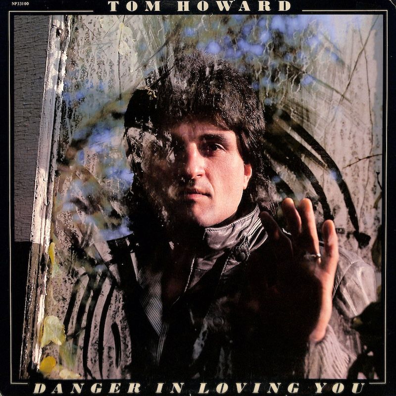 Tom Howard ‎– Danger In Loving You
