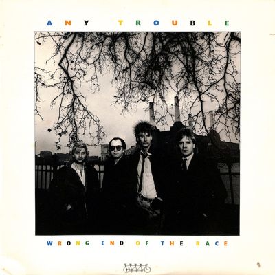Any Trouble – Wrong End Of The Race