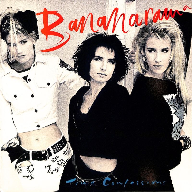 Bananarama ‎– True Confessions