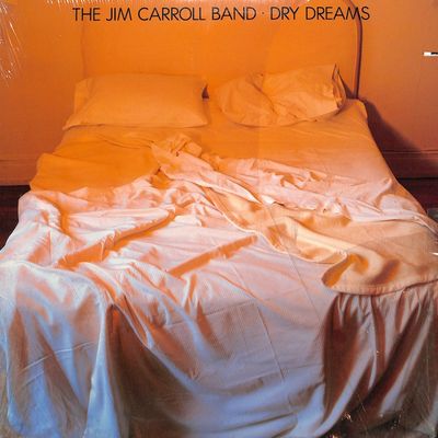 The Jim Carroll Band – Dry Dreams