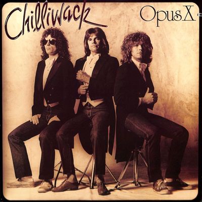 Chilliwack ‎– Opus X