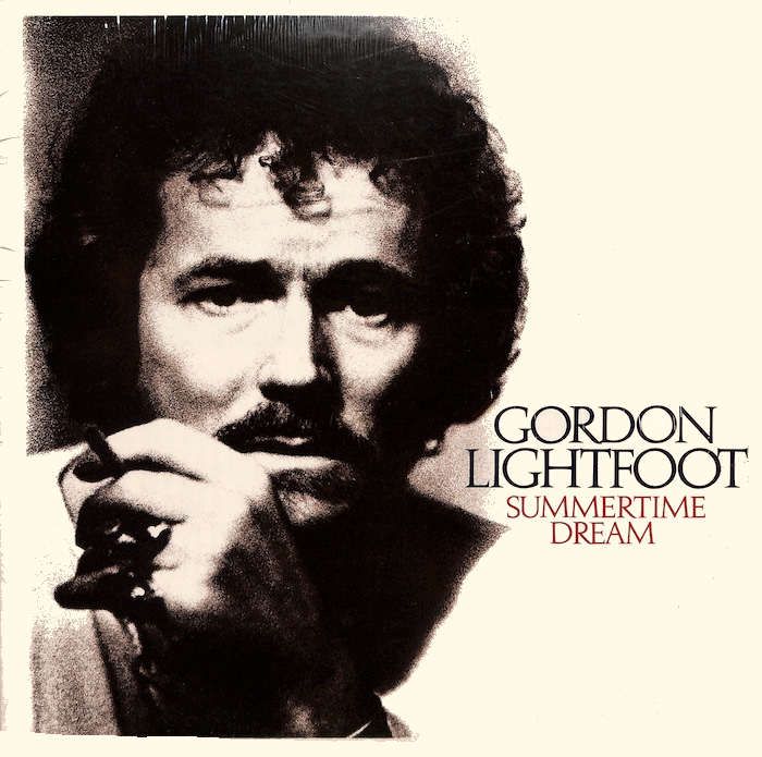 Gordon Lightfoot – Summertime Dream