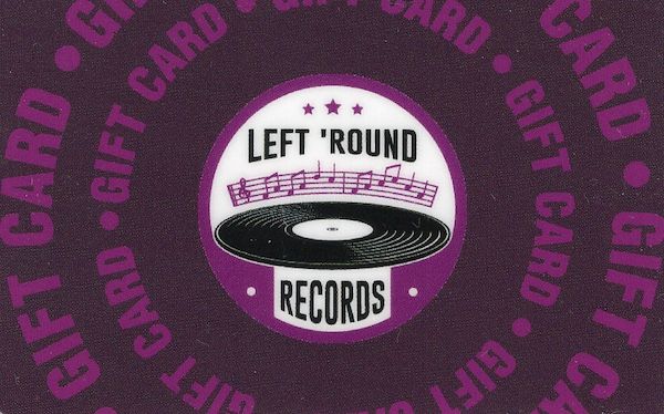 Left Round Records (Gift Card)