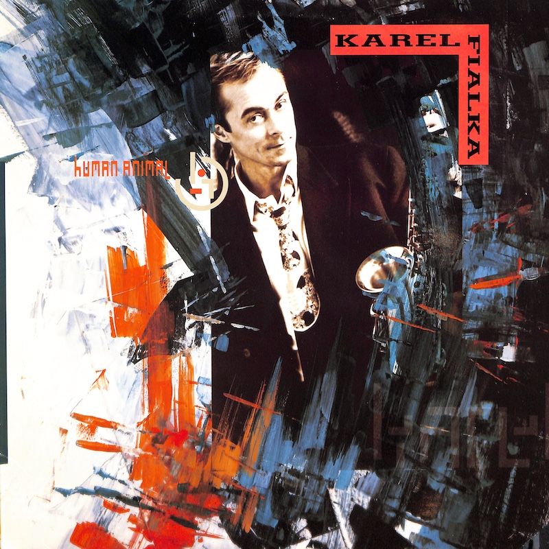 Karel Fialka ‎– Human Animal