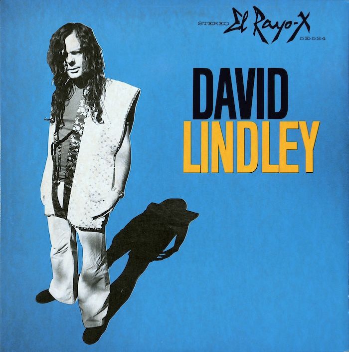 David Lindley ‎– El Rayo-X