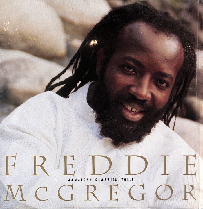 Freddie McGregor – Jamaican Classics Vol. 3