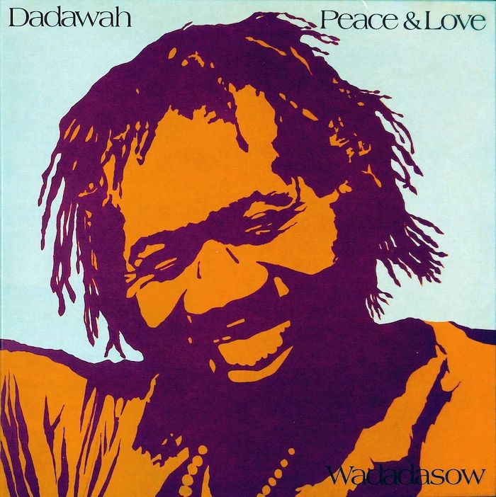 Dadawah – Peace &amp; Love (Wadadasow)