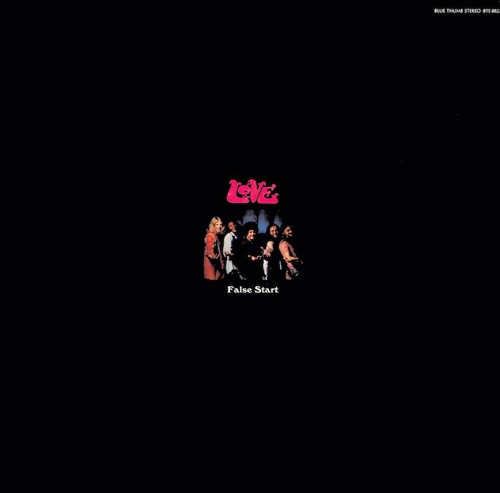 Love ‎– False Start