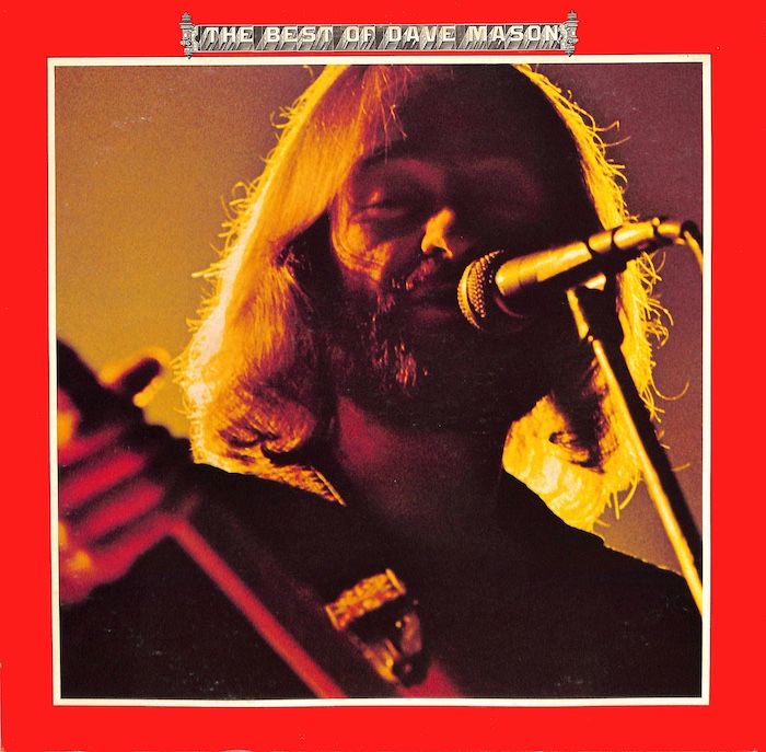Album cover for Dave Mason – The Best Of Dave Mason, available at Left Round Records