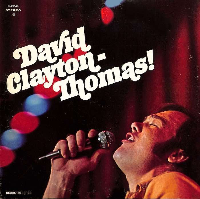 David Clayton-Thomas ‎– David Clayton-Thomas! (1969)