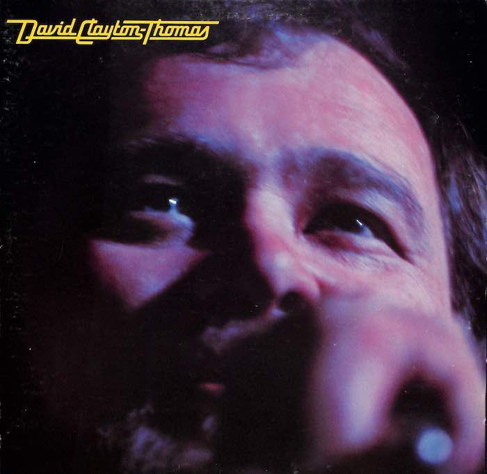 David Clayton-Thomas ‎– David Clayton-Thomas (1973)