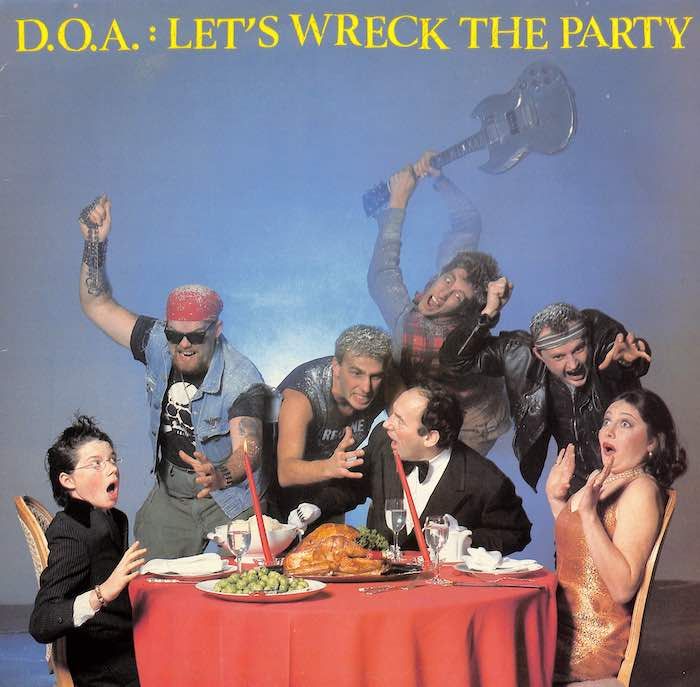 D.O.A.  – Let&#39;s Wreck The Party (Condition: VG+)