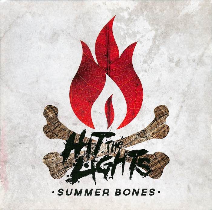 Hit The Lights – Summer Bones