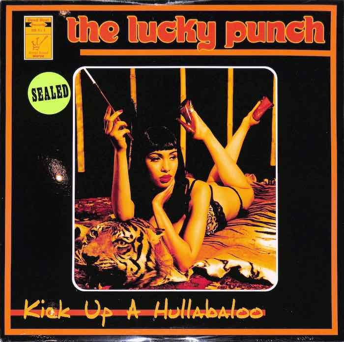 The Lucky Punch ‎– Kick Up A Hullabaloo (NEW)