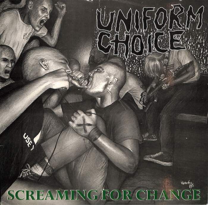 Uniform Choice – Screaming For Change