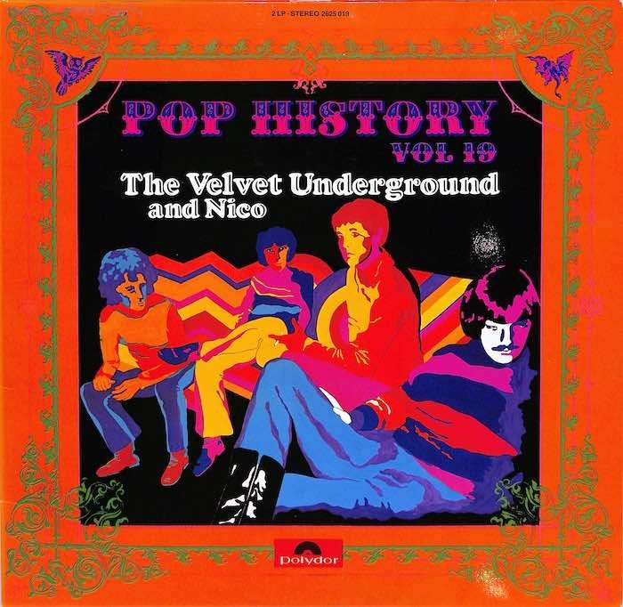 The Velvet Underground And Nico – Pop History Vol. 19 (Import: Germany)