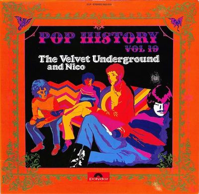 The Velvet Underground And Nico – Pop History Vol. 19 (Import: Germany)