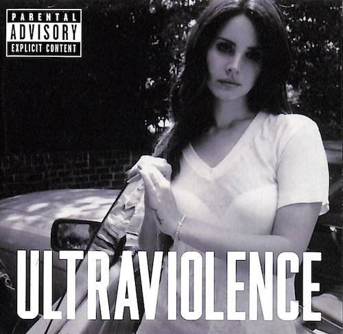 Lana Del Rey – Ultraviolence