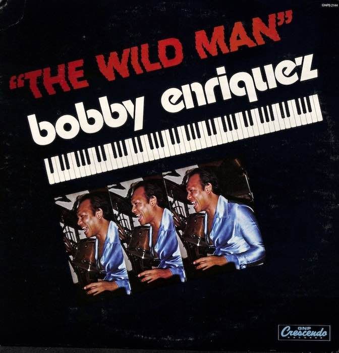Bobby Enriquez ‎– The Wild Man