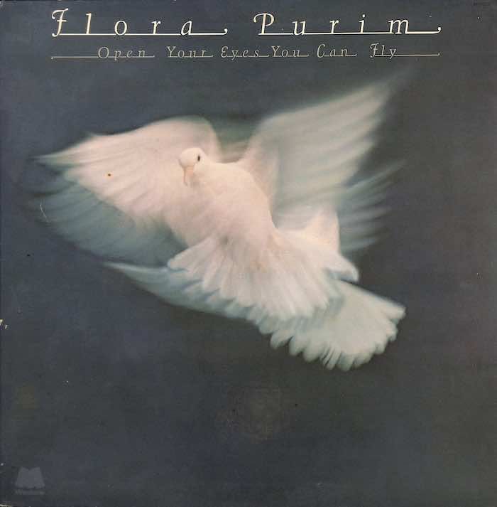 Flora Purim – Open Your Eyes You Can Fly