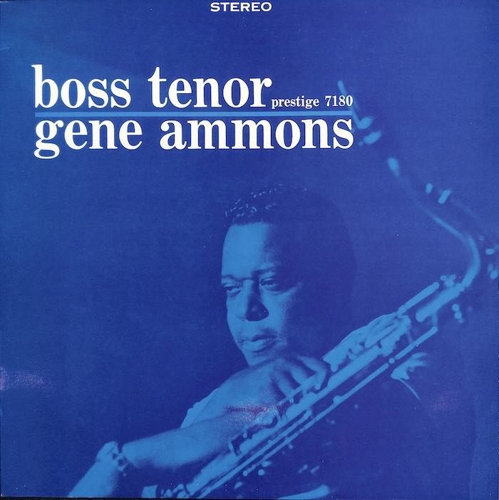 Gene Ammons – Boss Tenor (Limited)