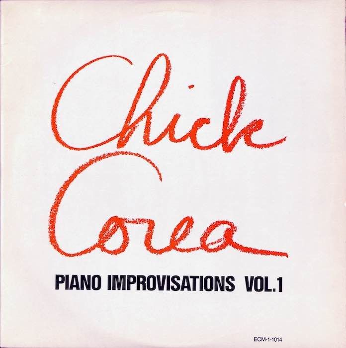 Chick Corea – Piano Improvisations, Vol. 1