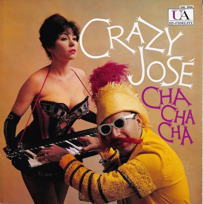 Crazy José ‎– Cha Cha Cha (1959 Pressing)