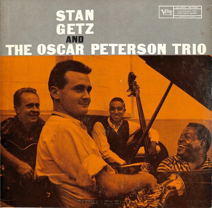 Stan Getz And The Oscar Peterson Trio ‎– Stan Getz And The Oscar Peterson Trio