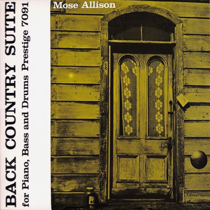 Mose Allison ‎– Back Country Suite For Piano, Bass And Drums (RE, 1983)