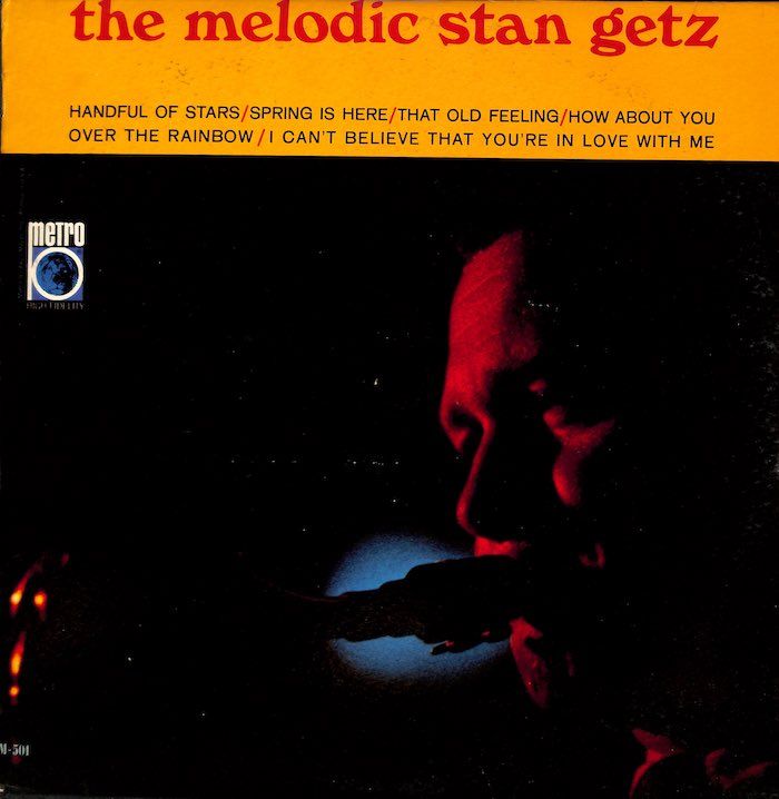 Stan Getz ‎– The Melodic Stan Getz