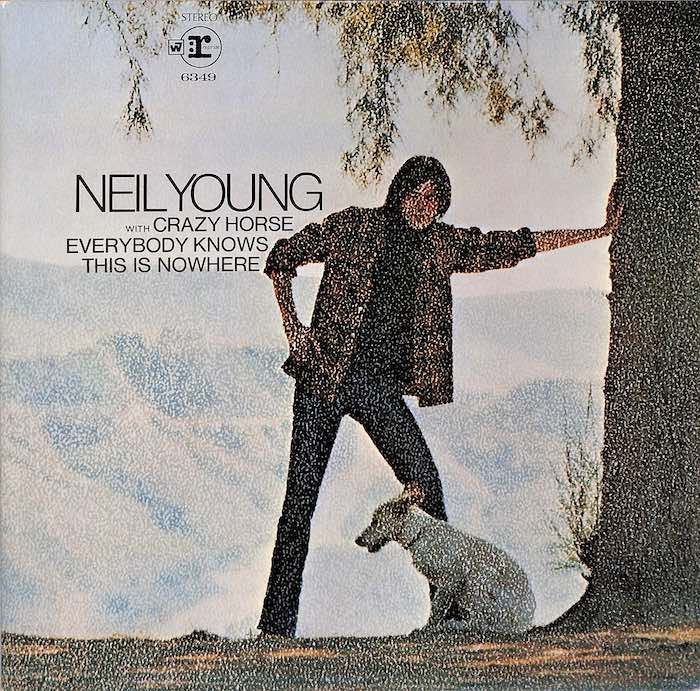 Neil Young With Crazy Horse – Everybody Knows This Is Nowhere (Import: Canada, 1973, RE)