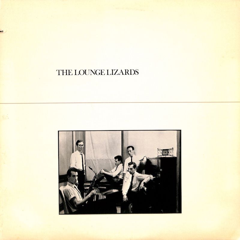 The Lounge Lizards ‎– The Lounge Lizards