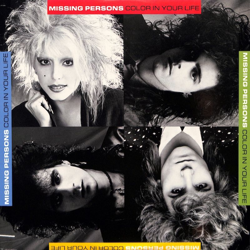 Missing Persons ‎– Color In Your Life