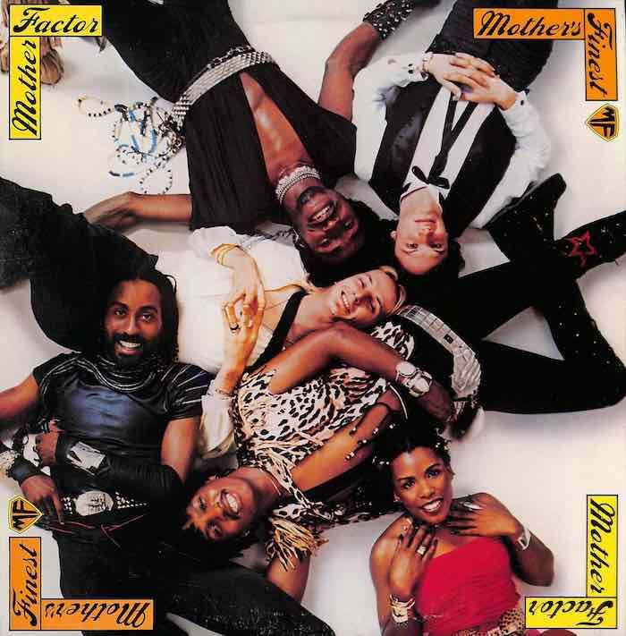 Mother&#39;s Finest ‎– Mother Factor