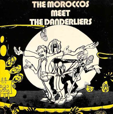 The Moroccos / The Danderliers – The Moroccos Meet The Danderliers
