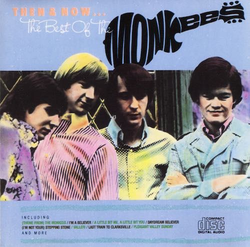 The Monkees – Then &amp; Now... The Best Of The Monkees