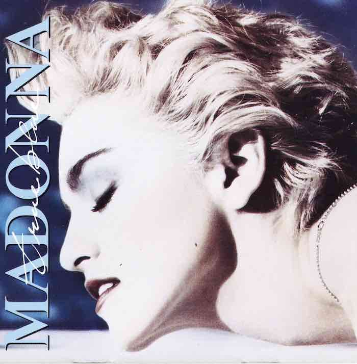 Madonna – True Blue
