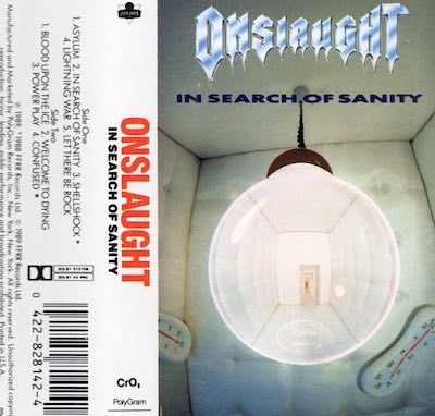 Onslaught – In Search Of Sanity