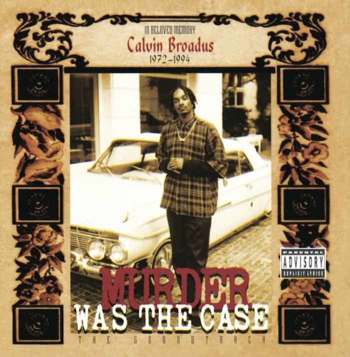 Murder Was The Case (Original Soundtrack)&quot;