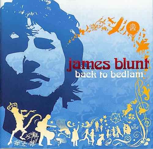 Album cover for James Blunt – Back To Bedlam, available at Left Round Records