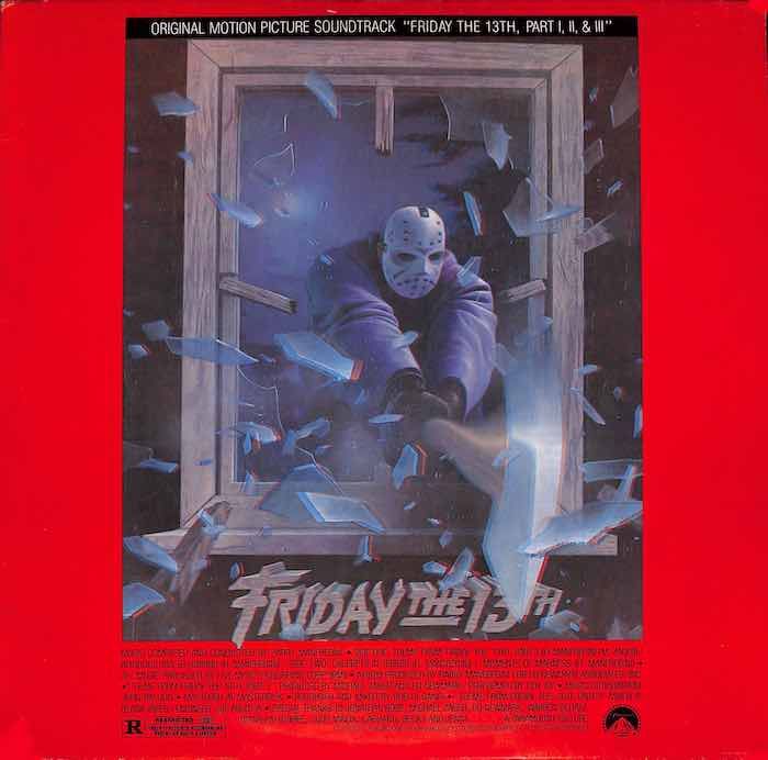 Friday The 13th, Part I, II, &amp; III (Original Motion Picture Soundtrack)