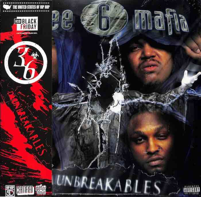 Three Six Mafia - Da Unbreakables