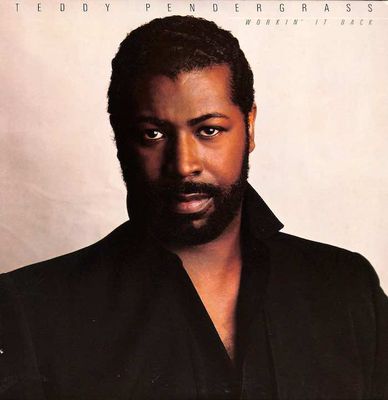 Album cover for Teddy Pendergrass – Workin' It Back, available at Left Round Records