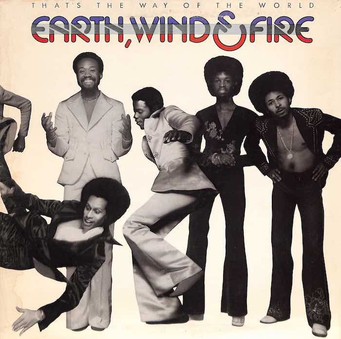 Earth, Wind &amp; Fire ‎– That&#39;s The Way Of The World