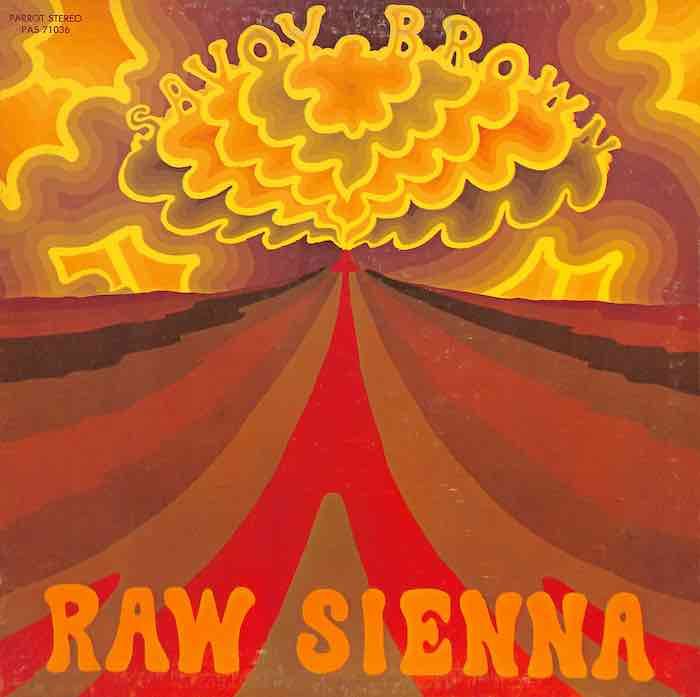 Savoy Brown – Raw Sienna